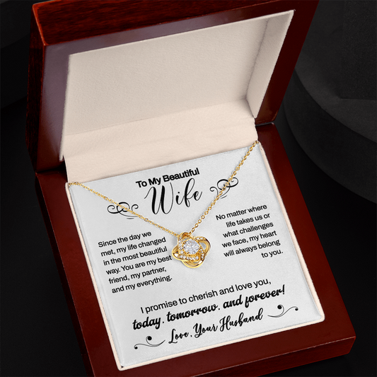 Perfect Gift For Wife From Husband "Today Tomorrow And Forever" Love Knot Necklace