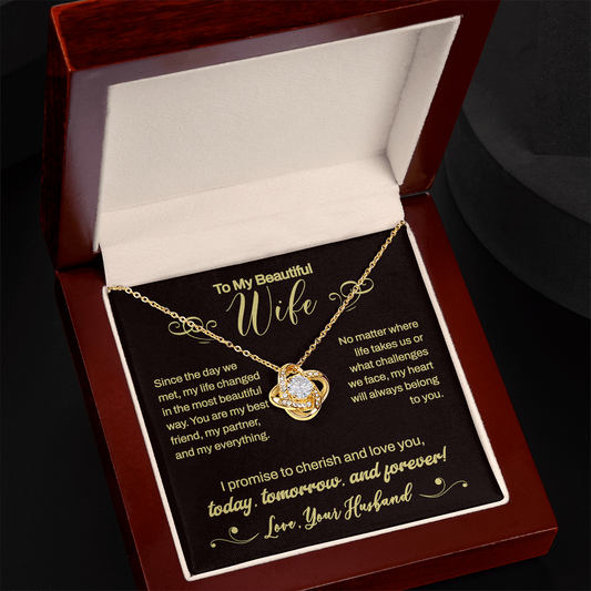 Stunning Gift For Wife From Husband "Today Tomorrow And Forever" Love Knot Necklace