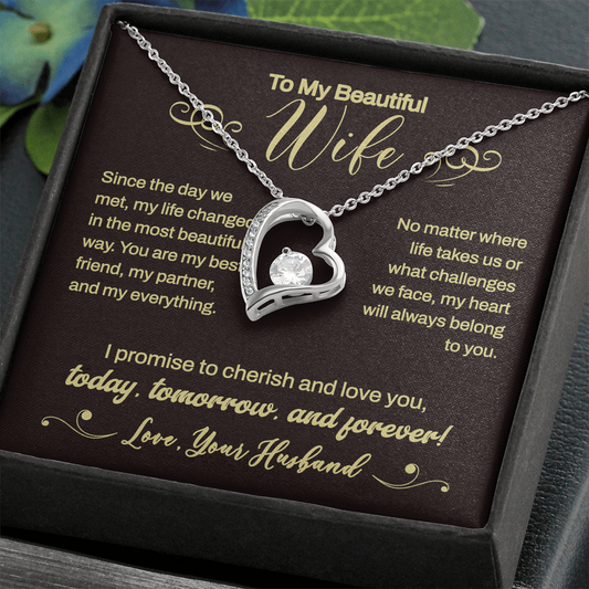 Stunning Gift For Wife From Husband "Today Tomorrow And Forever" Forever Love Necklace